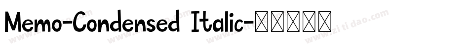 Memo-Condensed Italic字体转换